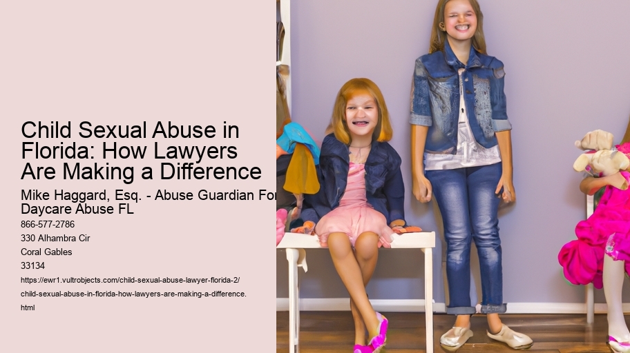 Child Sexual Abuse in Florida: How Lawyers Are Making a Difference